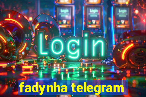 fadynha telegram